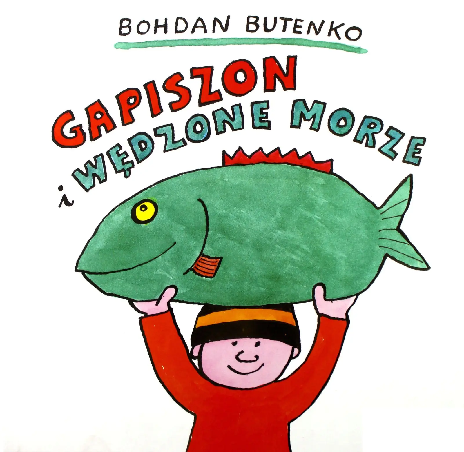 Książka - Gapiszon i wędzone morze