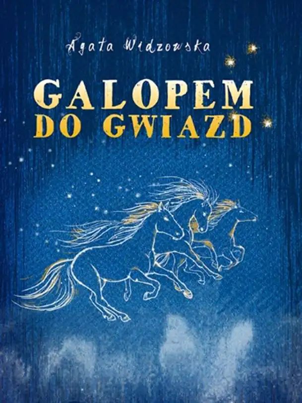 Książka - Galopem do gwiazd
