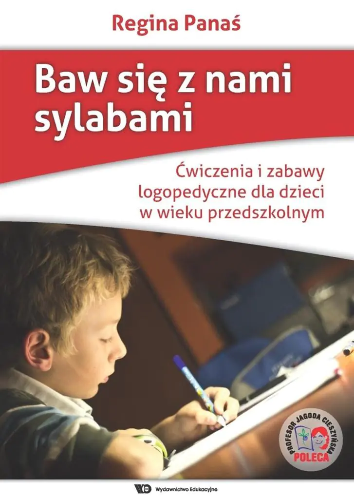 Książka - Baw się z nami sylabami. Ćwiczenia i zabawy logopedyczne dla dzieci w wieku przedszkolnym