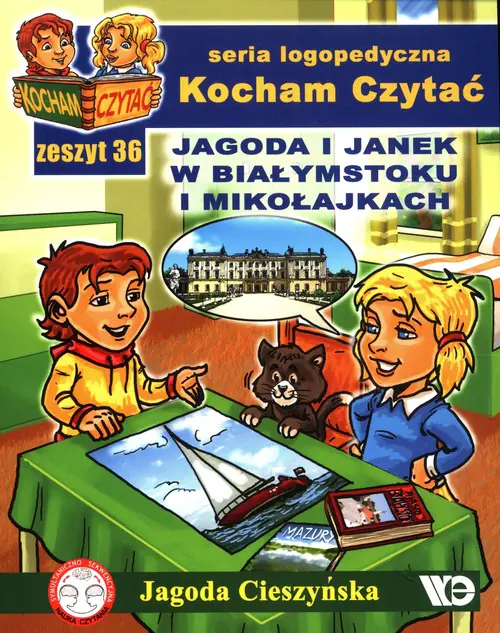 Książka - Kocham czytać. Jagoda i Janek w Białymstoku i Mikołajkach. Zeszyt 36