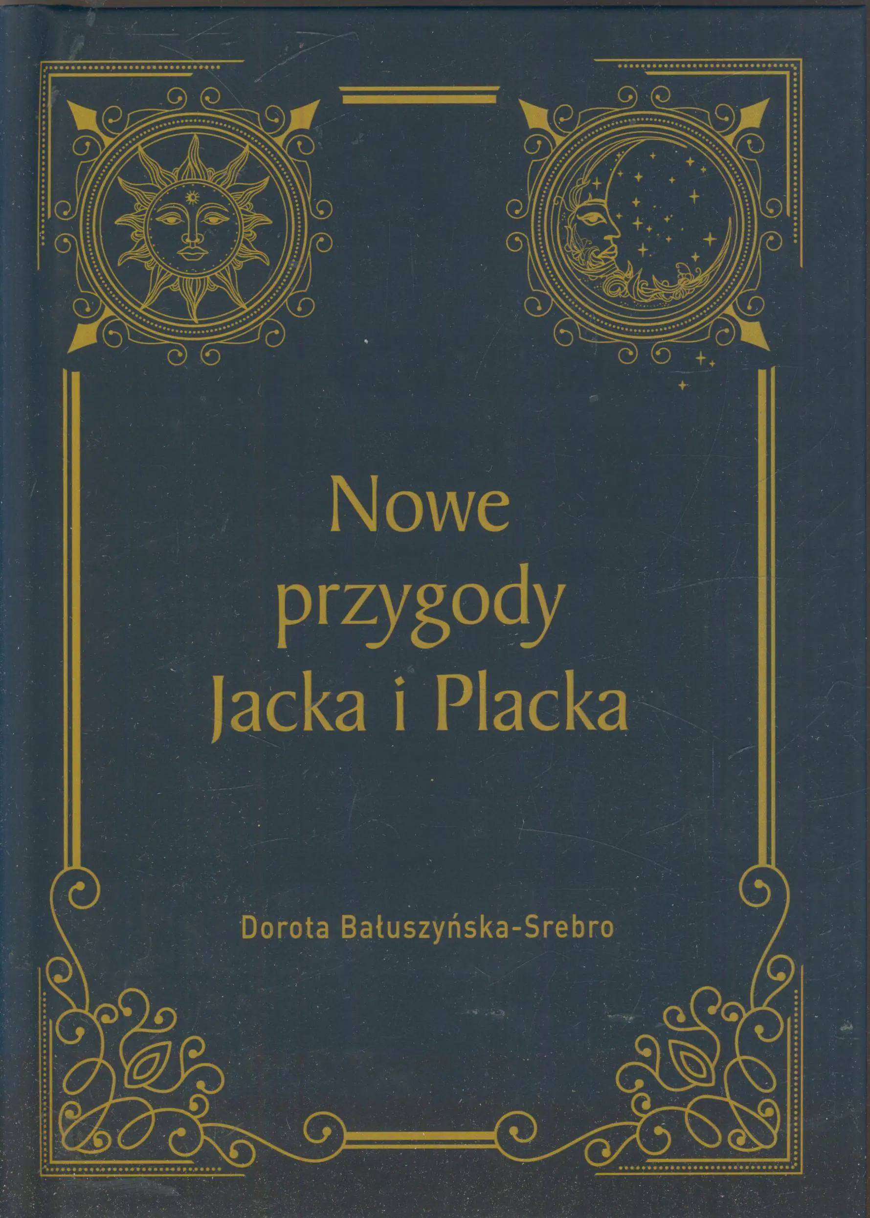 Książka - Nowe przygody Jacka i Placka