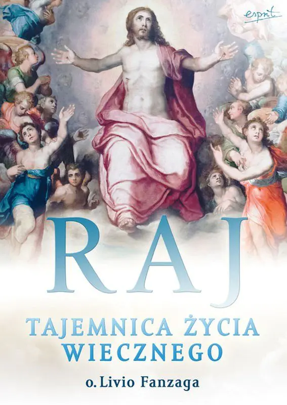 Książka - Raj. Tajemnica życia wiecznego