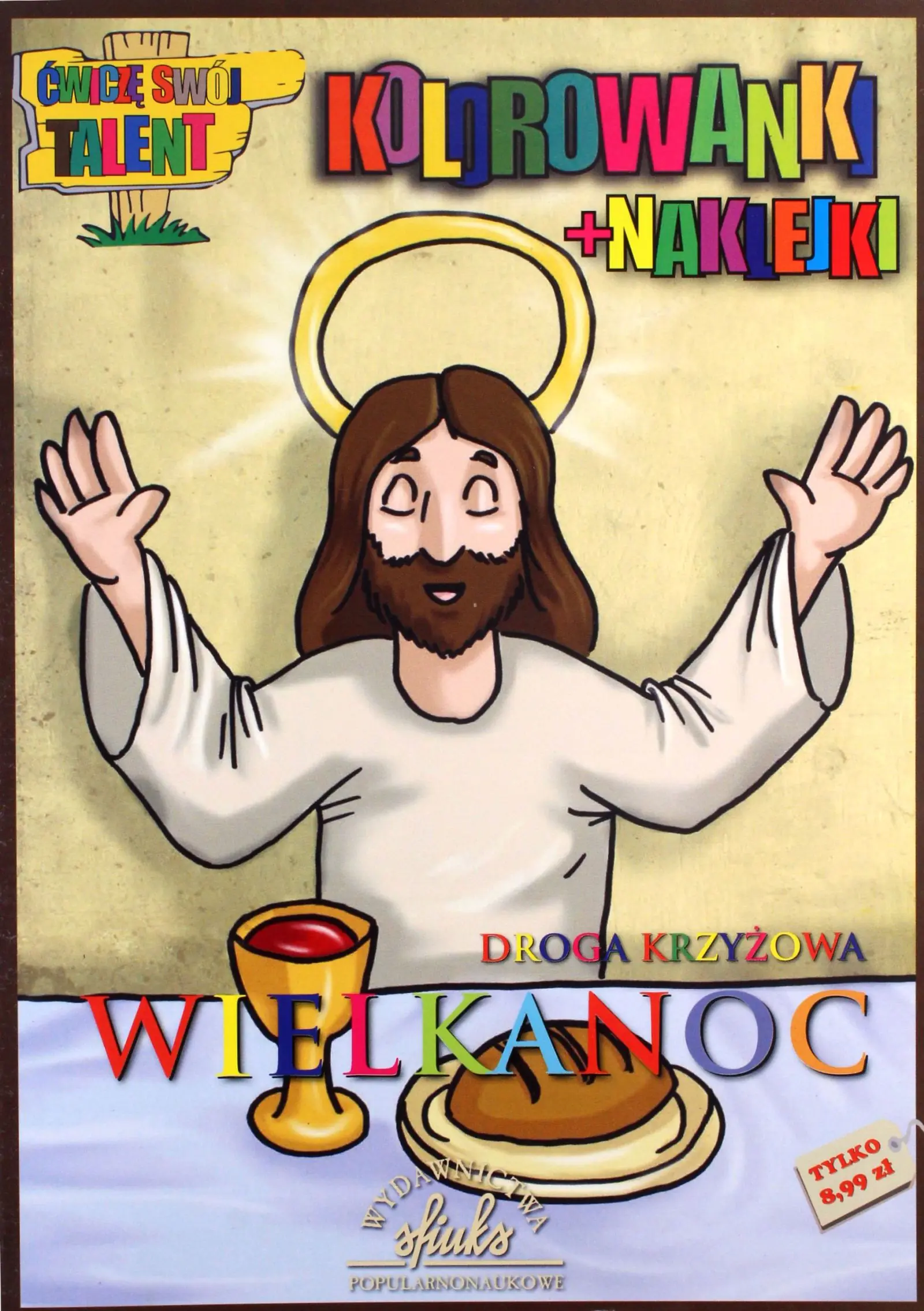 Książka - Wielkanoc. Droga Krzyżowa. Kolorowanki + Naklejki