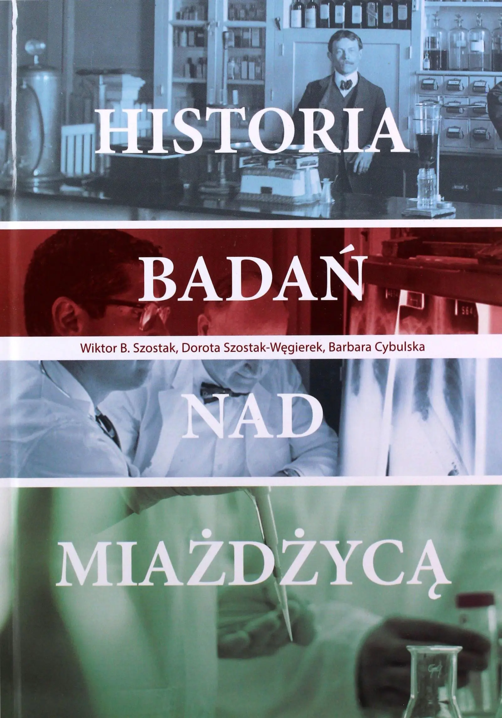Książka - Historia badań nad miażdżycą