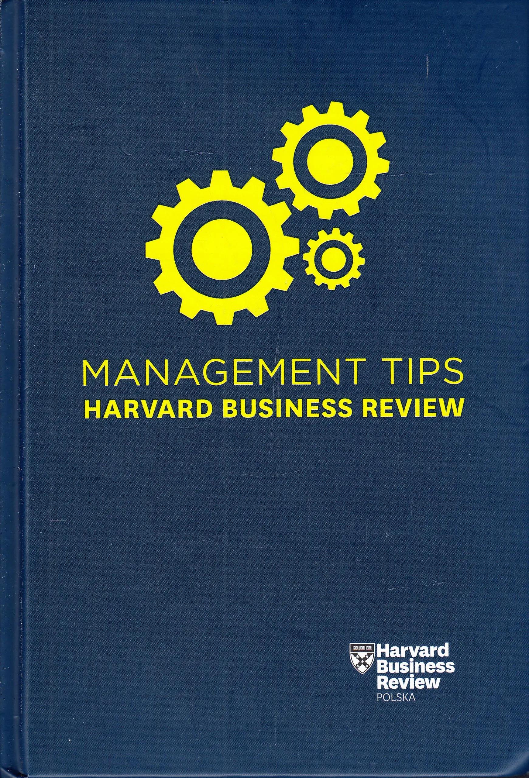 Książka - Management Tips Harvard Business Review