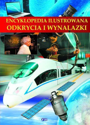 Książka - Encyklopedia ilustrowana. Odkrycia i wynalazki
