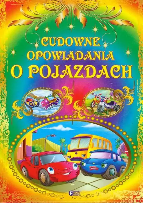 Książka - Cudowne opowiadania o pojazdach