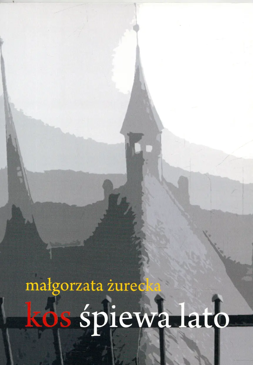 Książka - KOS ŚPIEWA LATO