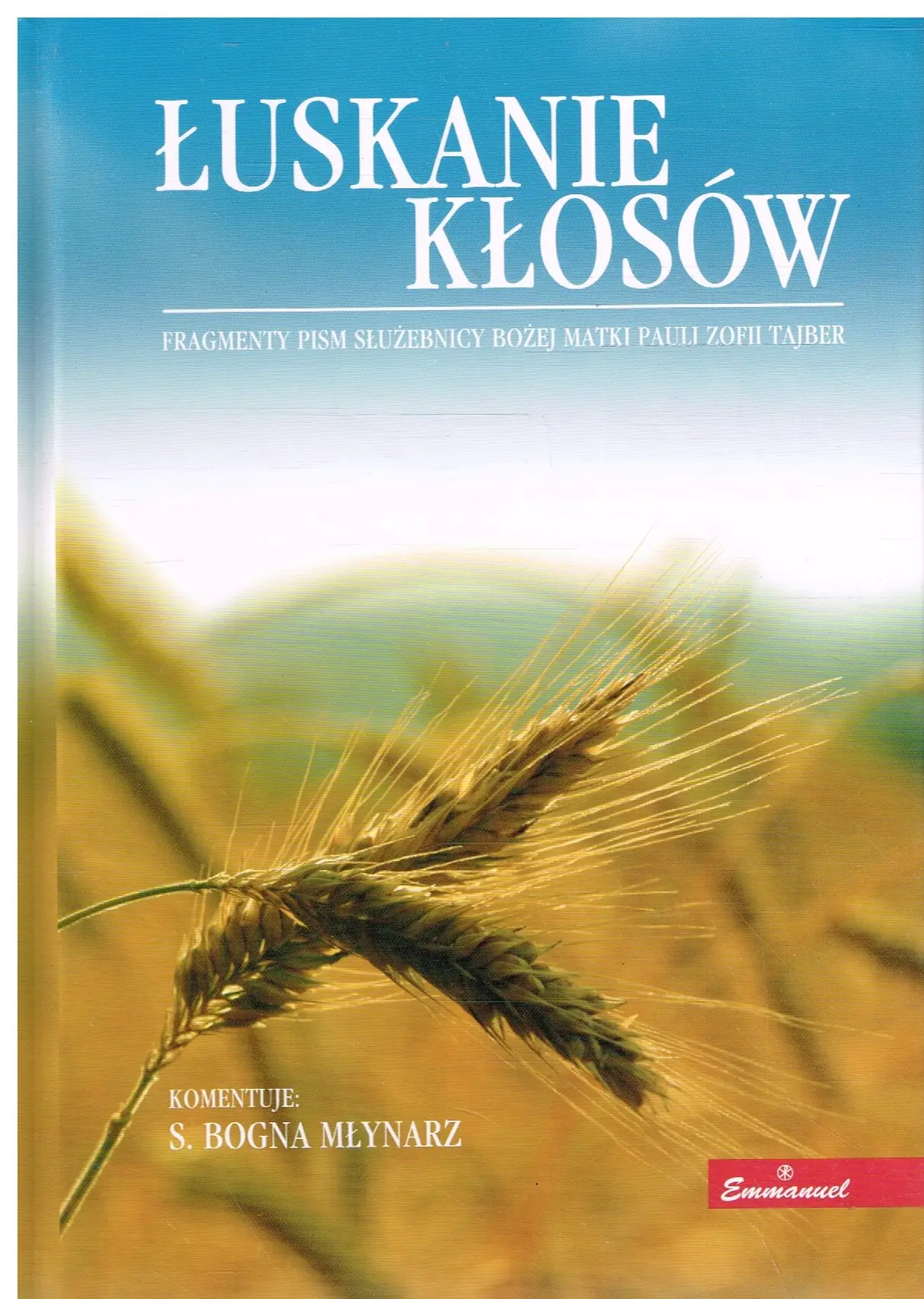 Książka - Łuskanie kłosów