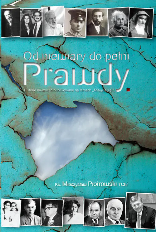 Książka - Od niewiary do pełni Prawdy