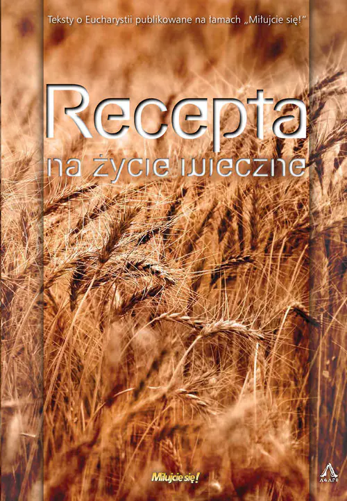 Książka - Recepta na życie wieczne