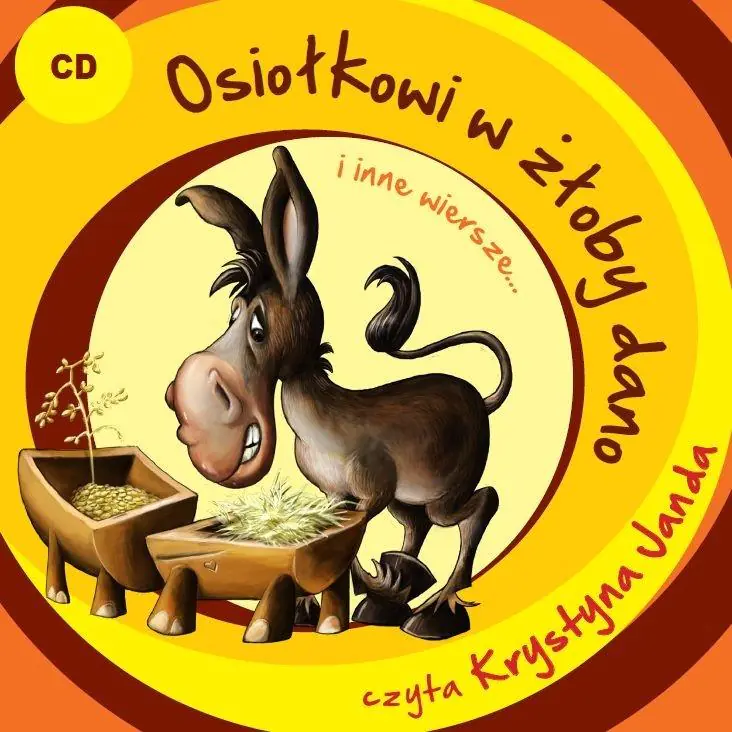 Książka - Osiołkowi z żłoby dano i inne wiersze…