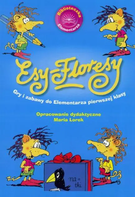 Książka - Esy Floresy. Gry i zabawy do elem. pierwszej klasy