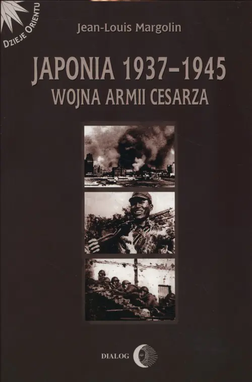 Książka - Japonia 1937-1945. Wojna armii Cesarza