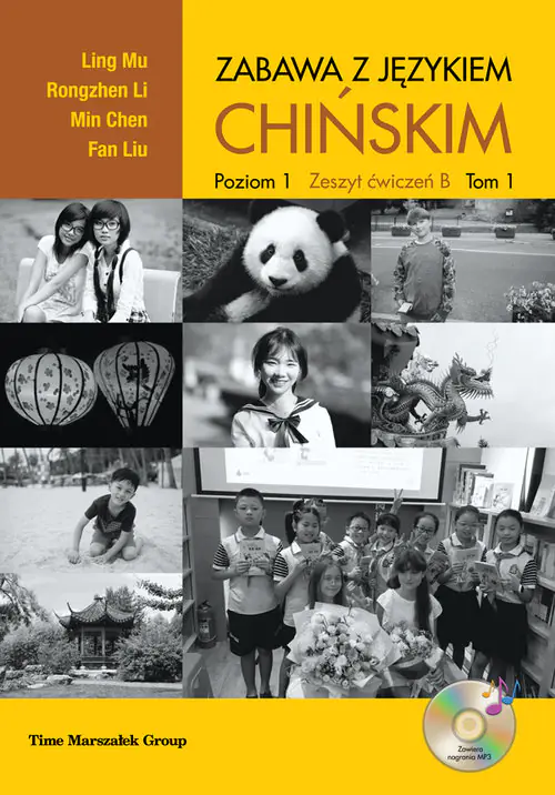 Książka - Zabawa z językiem chińskim. Zeszyt ćwiczeń B. Poziom 1. Tom 1 + CD