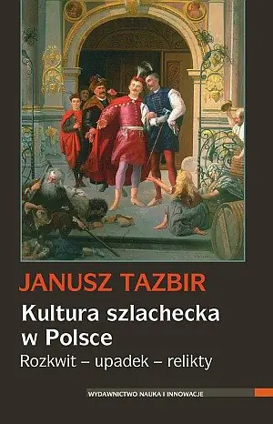 Książka - Kultura szlachecka w Polsce