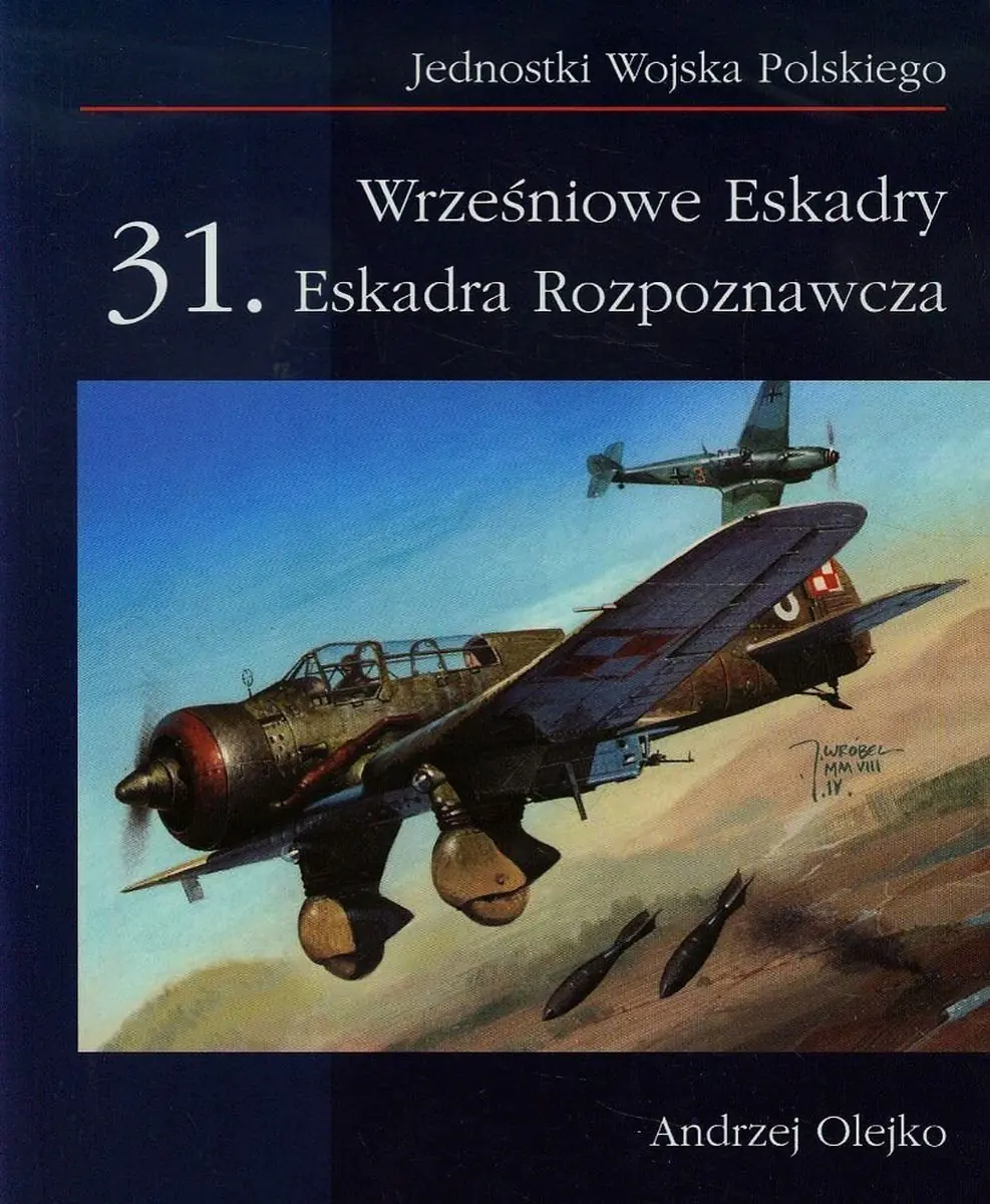 Książka - Wrześniowe Eskadry. 31. Eskadra Rozpoznawcza