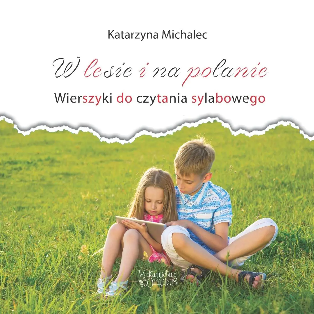 Książka - W lesie i na polanie. Wierszyki do cz. sylabowego