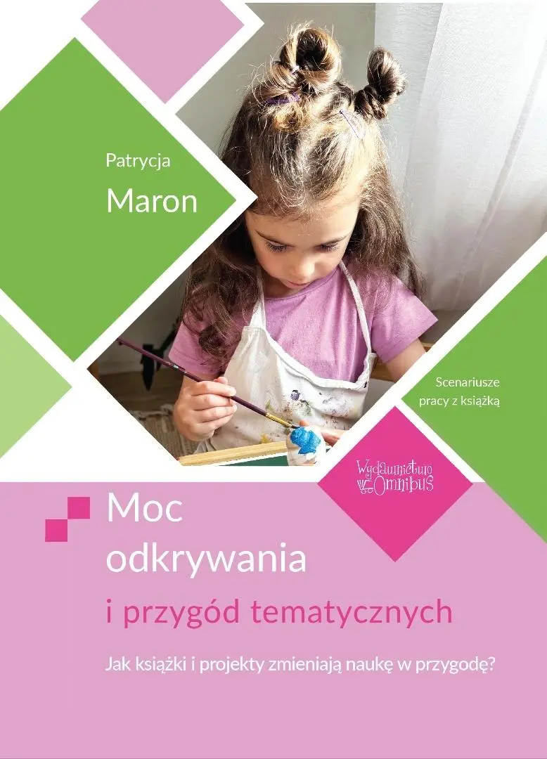 Książka - Moc odkrywania i przygód tematycznych