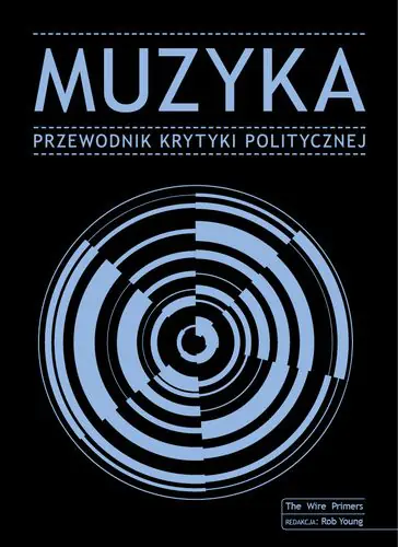 Książka - Muzyka Przewodnik Krytyki Politycznej