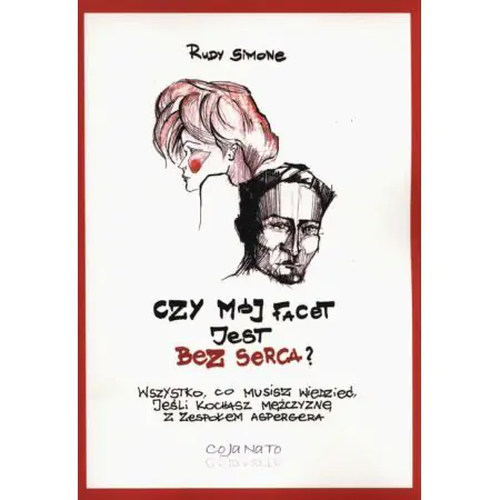 Książka - Czy mój facet jest bez serca?