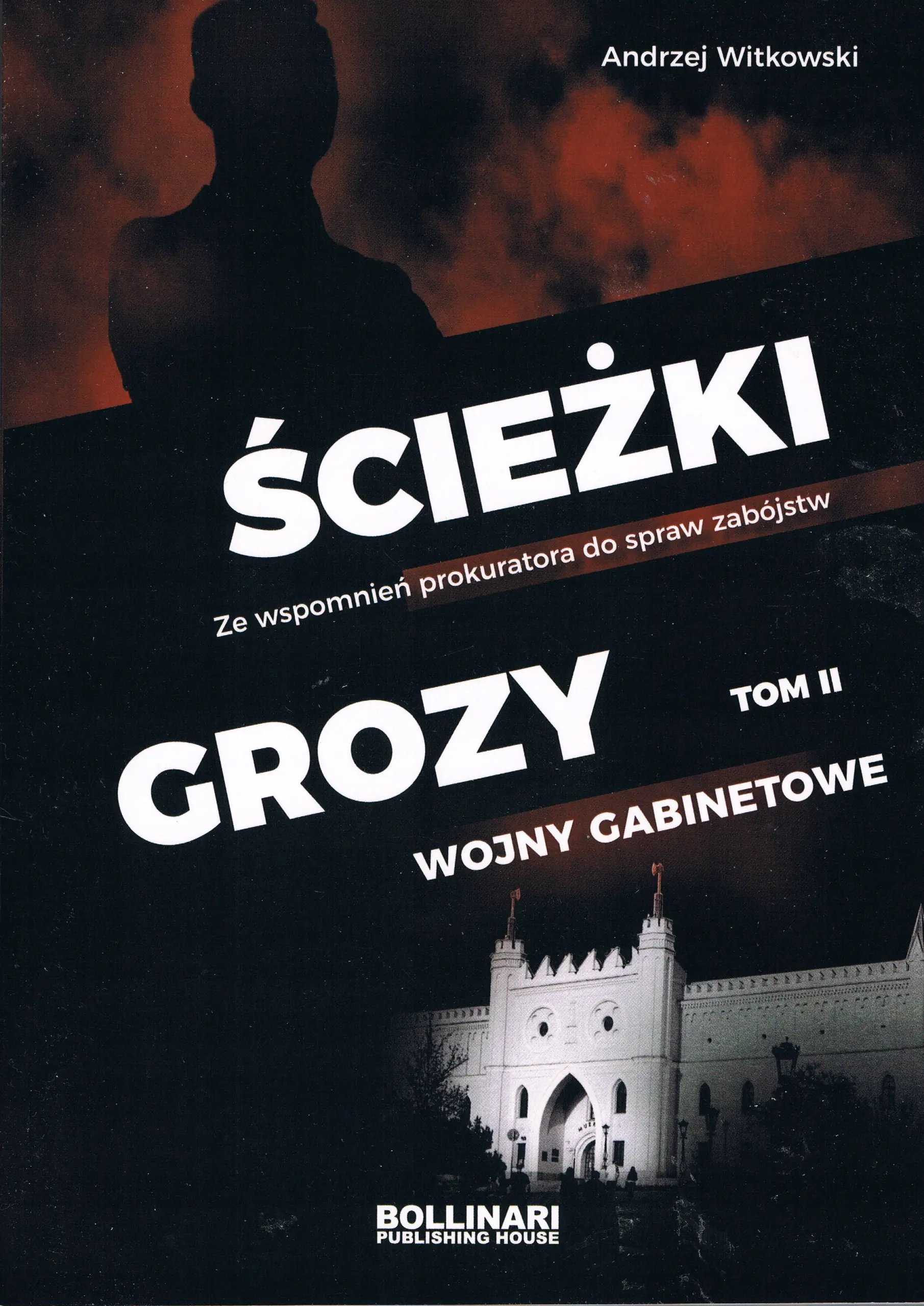 Książka - Ścieżki grozy tom II Wojny Gabinetowe
