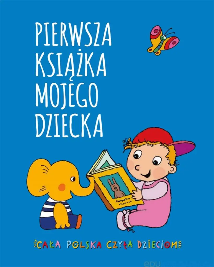Książka - Pierwsza książka Mojego dziecka