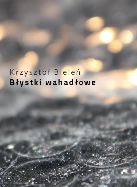 Książka - Błystki wahadłowe - Krzysztof Bieleń