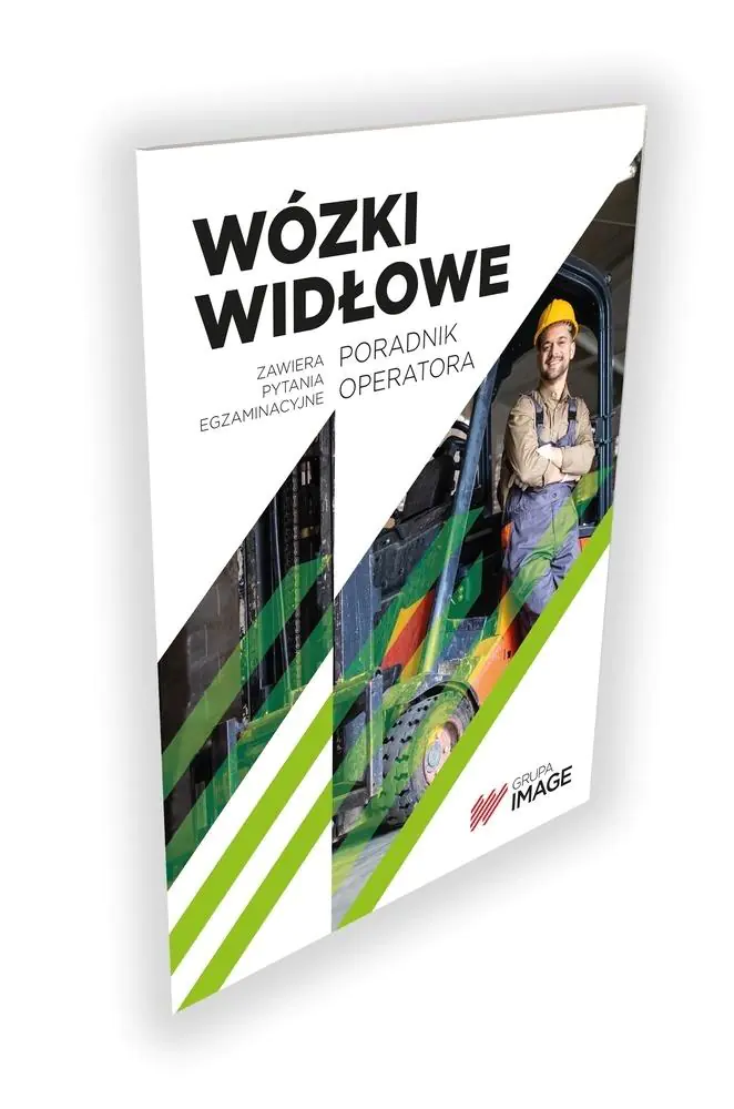 Książka - Wózki widłowe 2024 – poradnik operatora z pytaniami egzaminacyjnymi