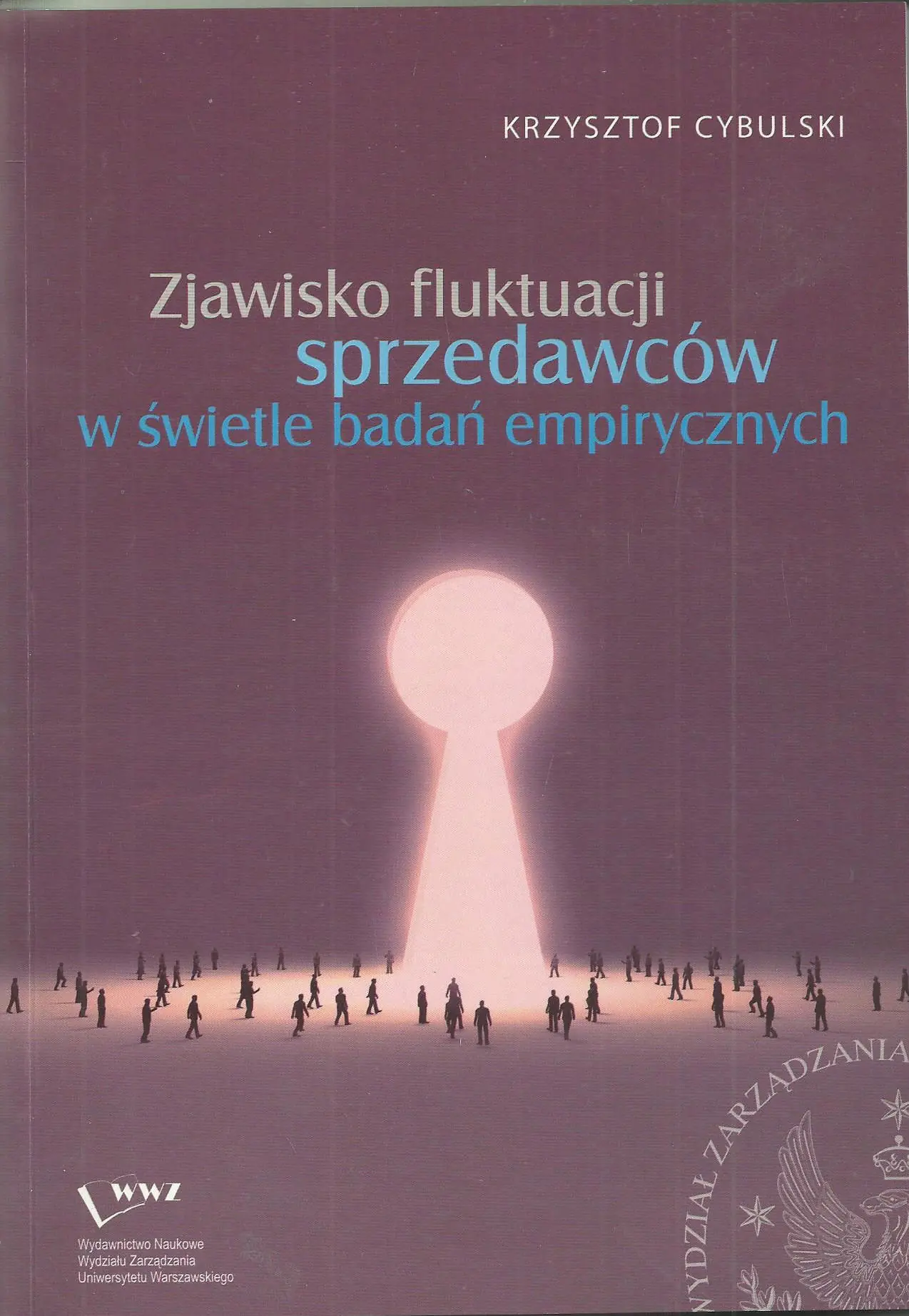 Książka - ZJAWISKO FLUKTUACJI SPRZEDAWCÓW W ŚWIETLE BADAŃ EMPIRYCZNYCH