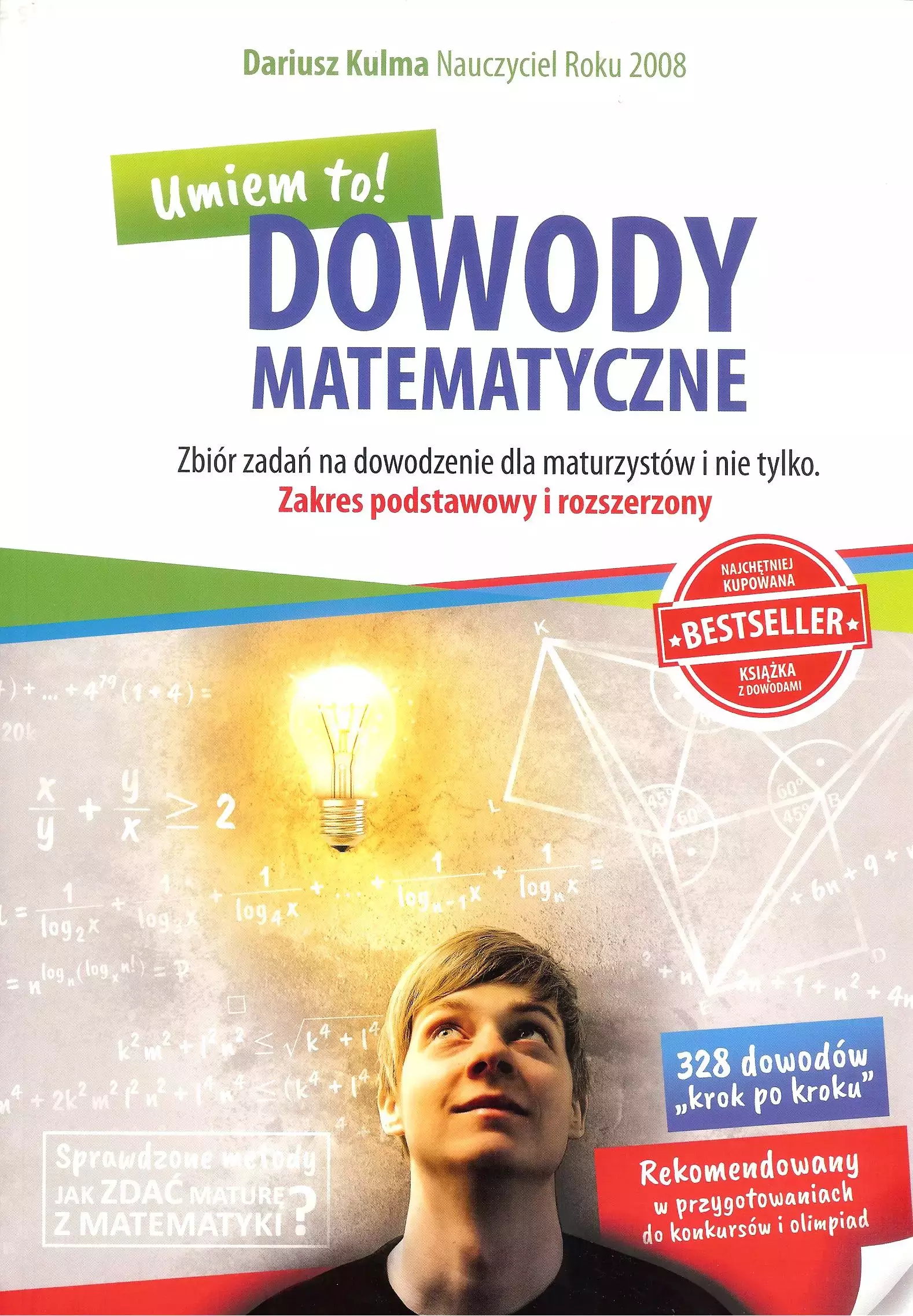 Książka - Dowody matematyczne. Zbiór zadań na dowodzenie dla maturzystów i nie tylko. Zakres podstawowy i rozszerzony