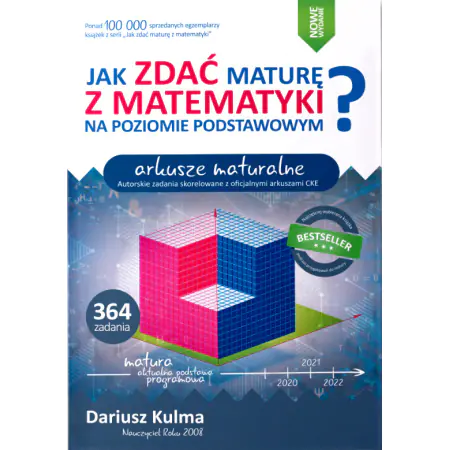 Jak zdać maturę z matematyki na poziomie podstawowym. Arkusze maturalne