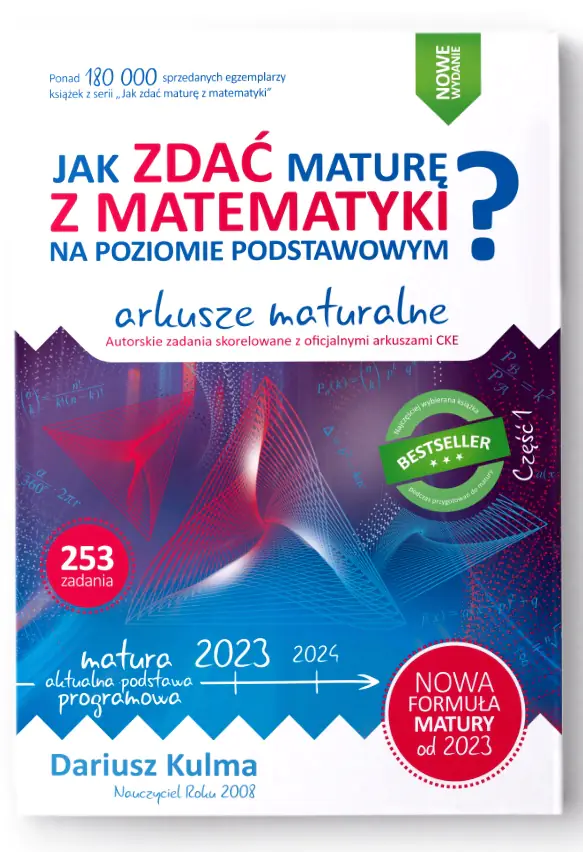 Książka - Jak zdać maturę z matematyki na poziomie podstawowym. Arkusze maturalne 2023