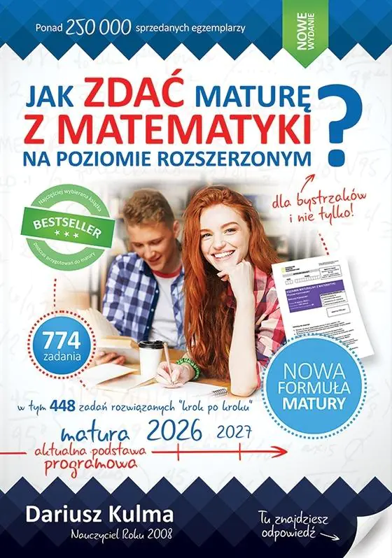 Książka - Jak zdać maturę z matematyki na poziomie rozszerzonym. Matura 2026-2027