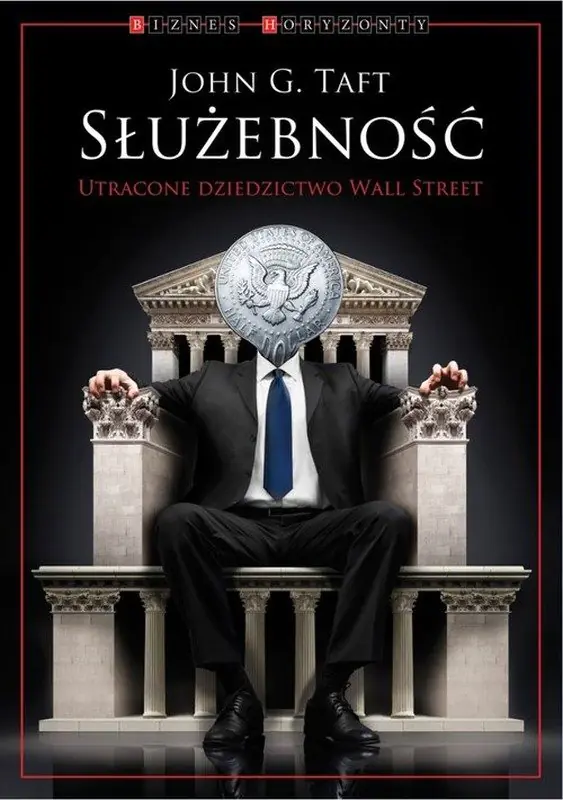 Książka - Służebność. Utracone dziedzictwo Wall Street