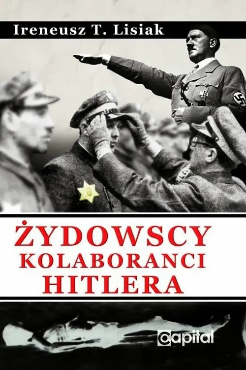 Książka - Żydowscy Kolaboranci Hitlera