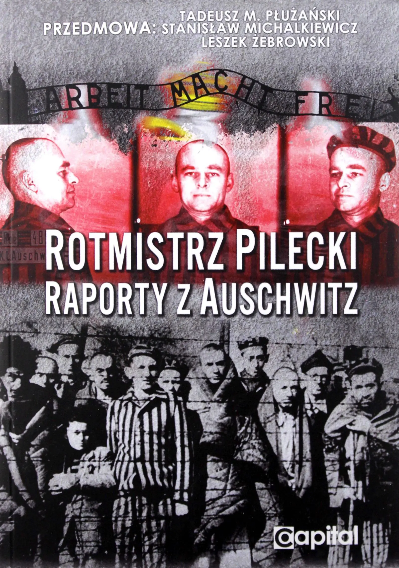 Książka - Rotmistrz Pilecki. Raporty z Auschwitz