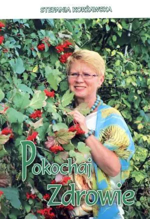 Książka - Pokochaj zdrowie