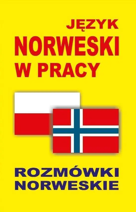 Książka - Język norweski w pracy. Rozmówki norweskie