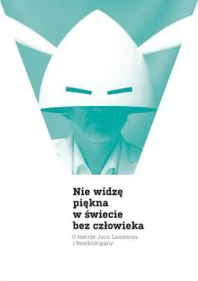 Książka - Nie widzę piękna w świecie bez człowieka