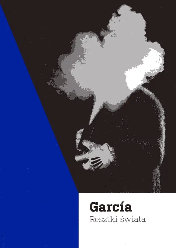 Książka - García. Resztki świata
