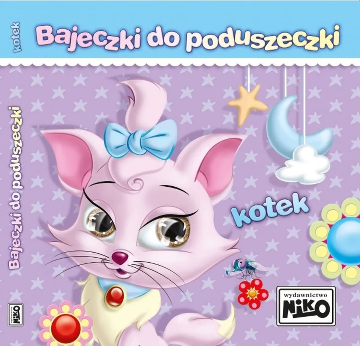 Książka - Bajeczki do poduszeczki. Kotek