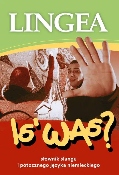 Książka - Is' Was? Słownik slangu i potocznego języka niemieckiego