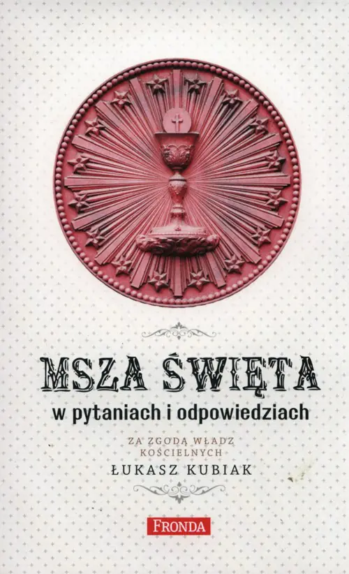 Książka - Msza święta w pytaniach i odpowiedziach