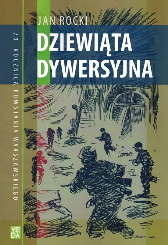 Książka - Dziewiąta dywersyjna. 70. rocznica Powstania Warszawskiego