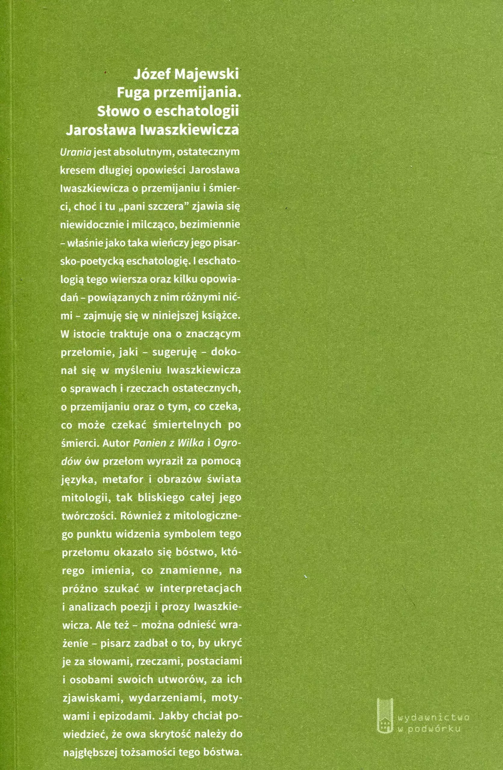 Książka - Fuga przemijania. Słowo o eschatologii Jarosława Iwaszkiewicza