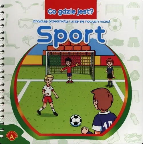 Książka - Książka Co gdzie jest? Sport p5.  ALEXANDER