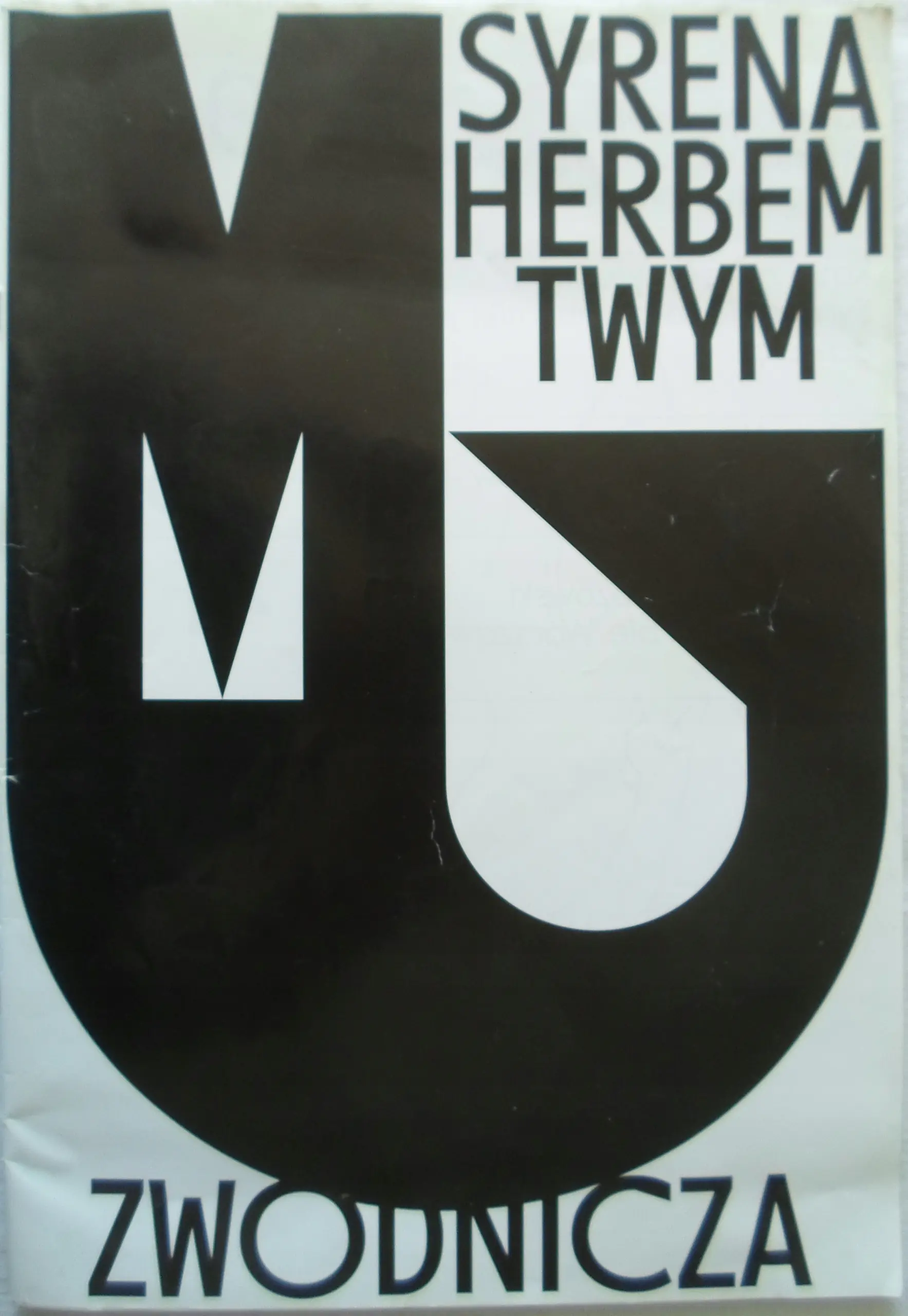 Książka - Syrena herbem twym zwodnicza