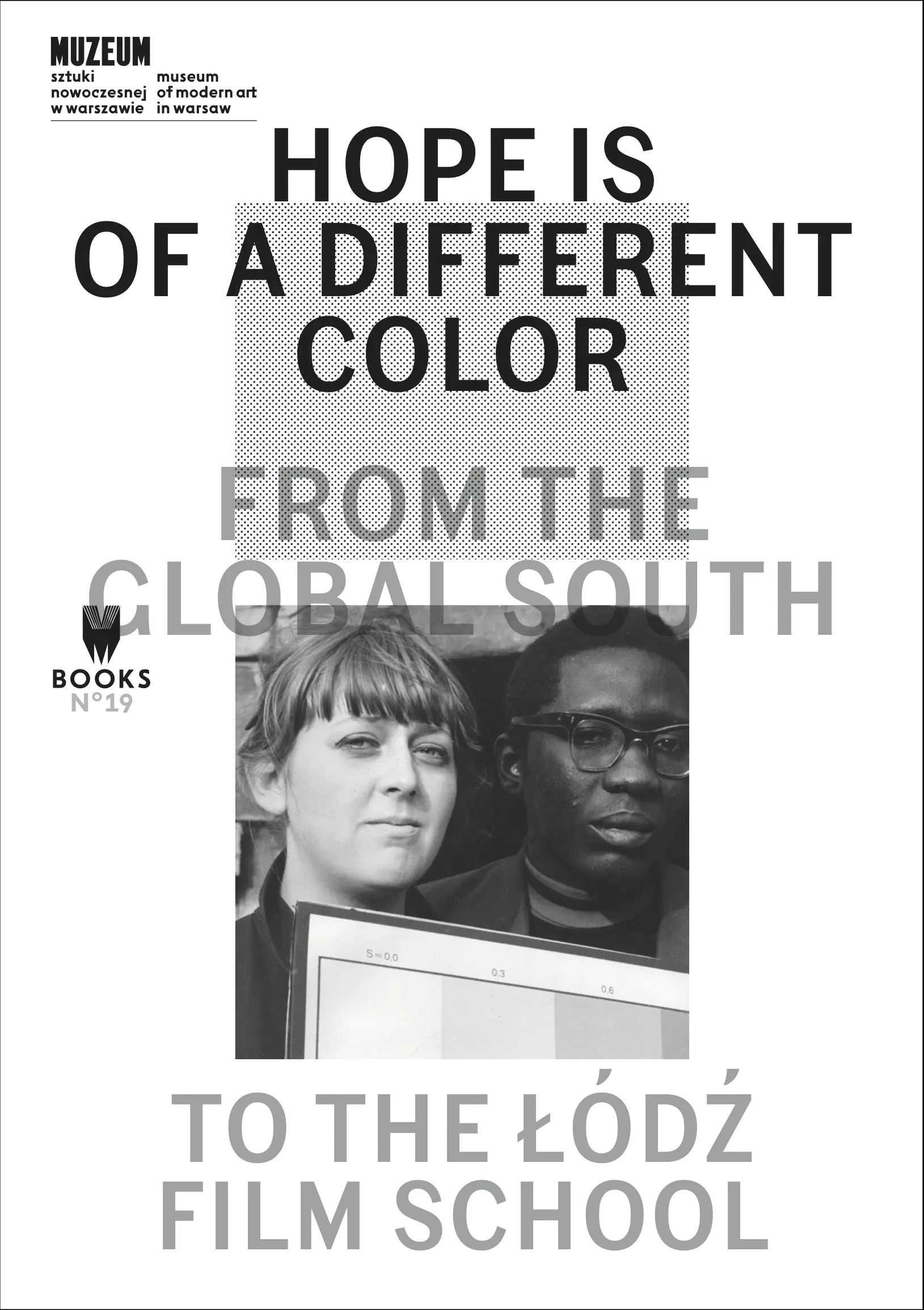 Książka - Hope Is of a Different Color