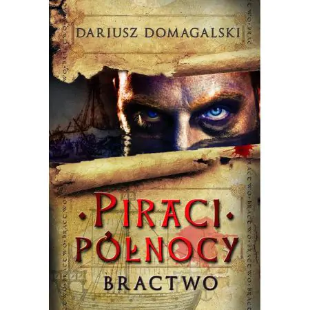 Piraci północy. Bractwo